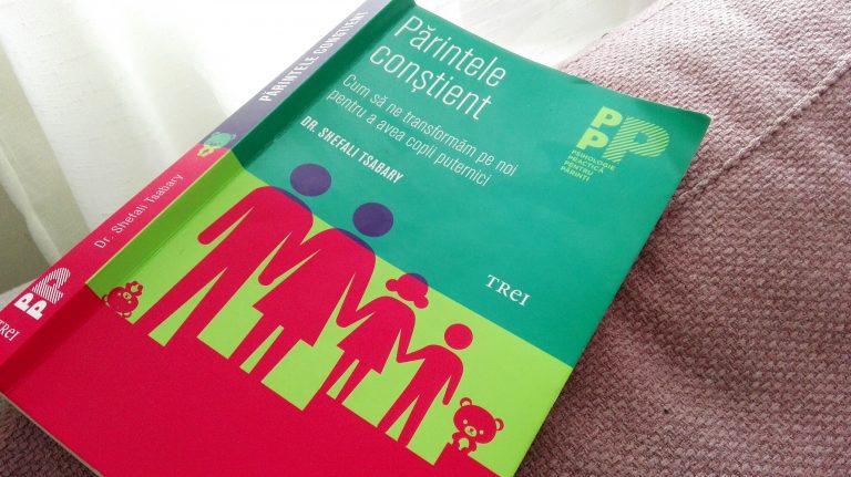 Ce mai citim (#4) – Părintele conştient ( Shefali Tsabary)